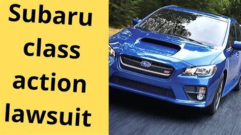 Takata Airbag <b>Class</b> <b>Action</b> is a big deal in Australia. . Subaru class action lawsuit 2021